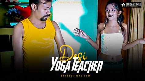 desi yoga sex video|Yoga teacher fucks sexy desi girl .